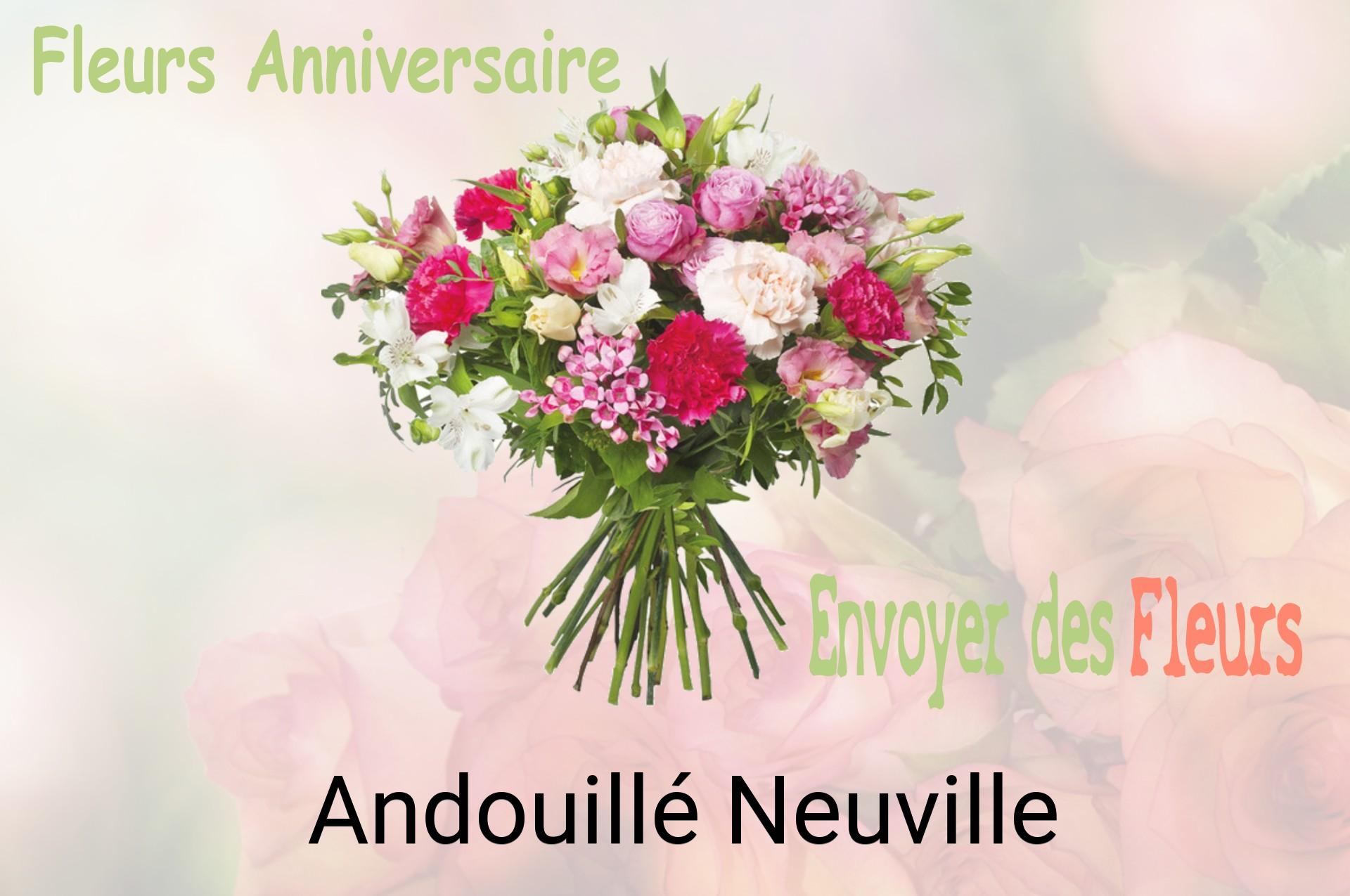Bouquet de fleurs d’anniversaire livré à Andouillé-Neuville